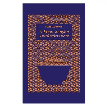 A kínai konyha kultúrtörténete